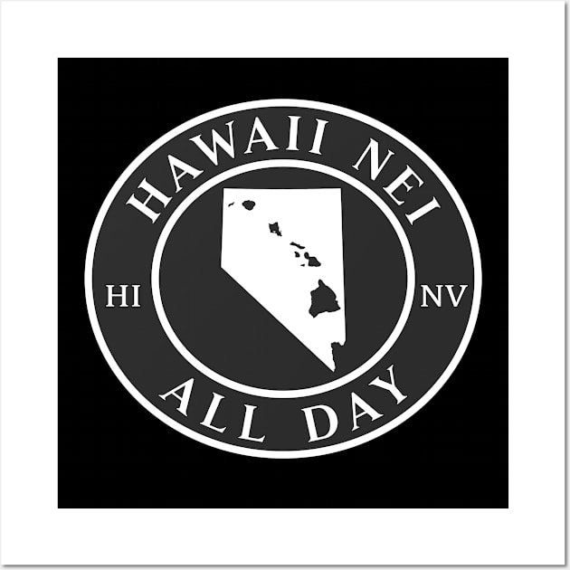 Roots Hawaii and Nevada by Hawaii Nei All Day Wall Art by hawaiineiallday